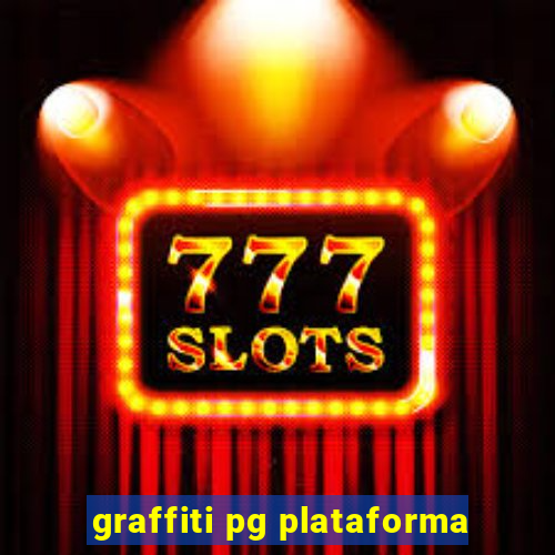 graffiti pg plataforma